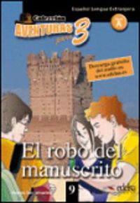 Cover image for Aventuras para 3: El robo del manuscrito + Free audio download (book 9)