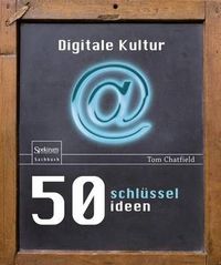 Cover image for 50 Schlusselideen Digitale Kultur