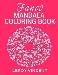 Cover image for Fancy Mandala Coloring Book