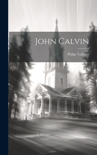Cover image for John Calvin