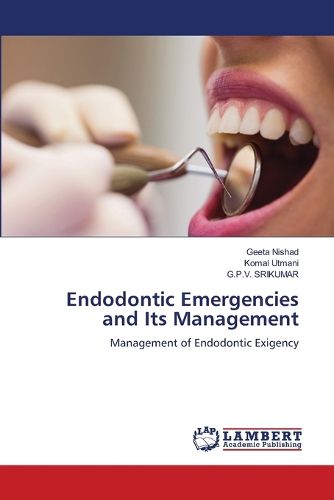 Cover image for Endodontic Emergencies and Its Management