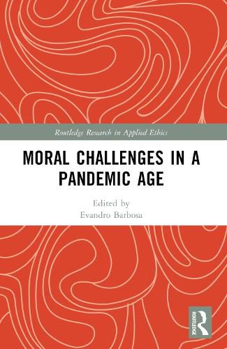 Cover image for Moral Challenges in a Pandemic Age