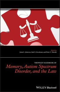 Cover image for The Wiley Handbook of Memory, Autism Spectrum Disorder, and the Law