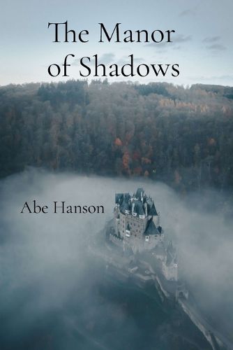 Cover image for The Manor of Shadows