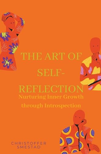 Cover image for The Art of Self-Reflection