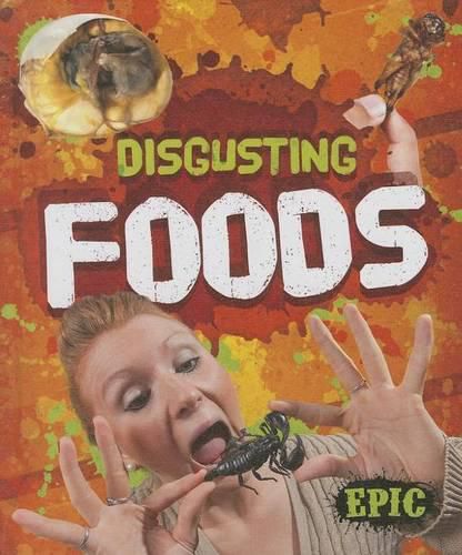 Cover image for Disgusting Foods