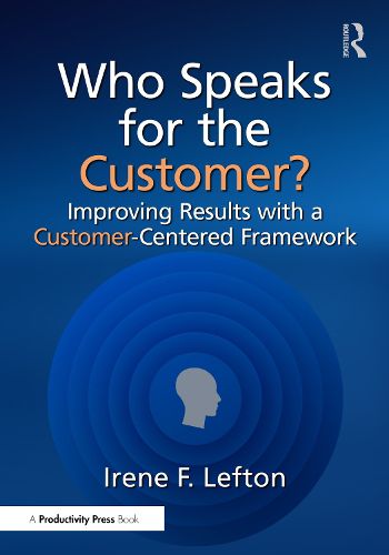 Cover image for Who Speaks for the Customer?