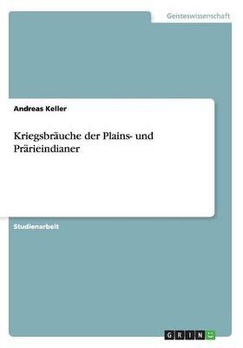 Cover image for Kriegsbrauche Der Plains- Und Prarieindianer