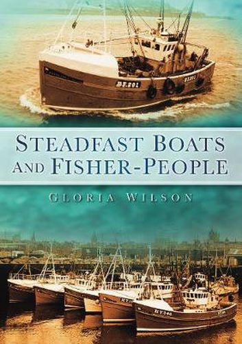 Steadfast Boats and Fisher-People