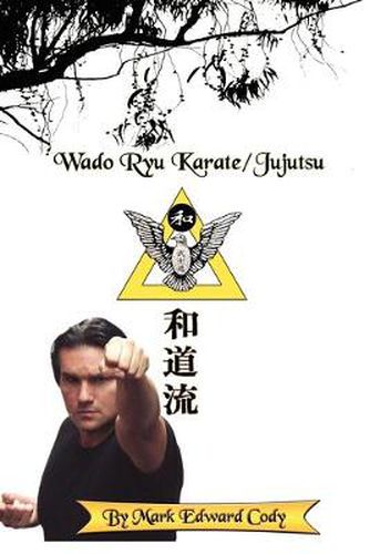 Cover image for Wado Ryu Karate/Jujutsu