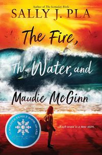 Cover image for The Fire, the Water, and Maudie McGinn