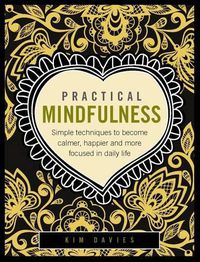 Cover image for Practical Mindfulness