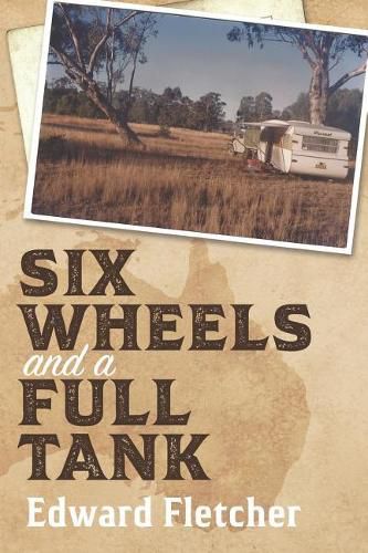 Cover image for Six Wheels and a Full Tank