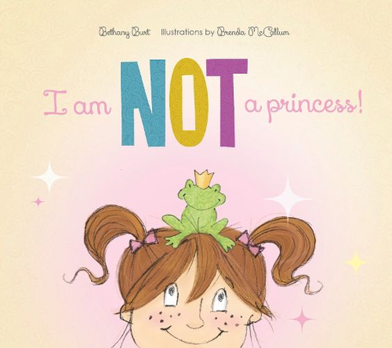 Cover image for I Am Not a Princess!