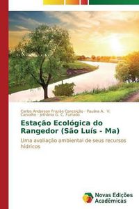 Cover image for Estacao Ecologica do Rangedor (Sao Luis - Ma)