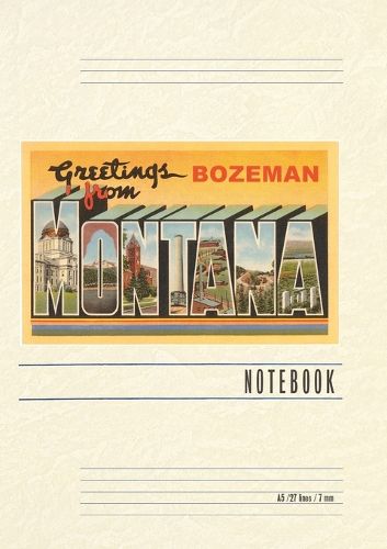 Cover image for Vintage Lined Notebook Greetings from Bozeman, Montana