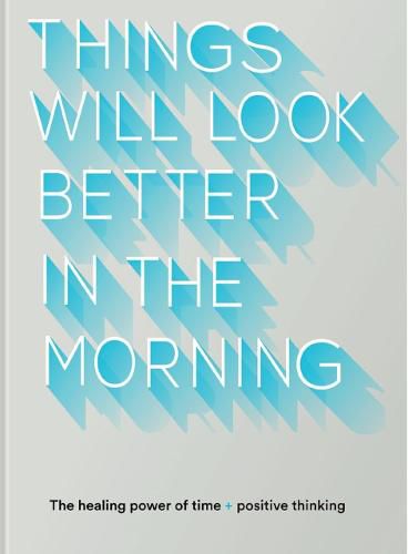 Cover image for Things Will Look Better in the Morning