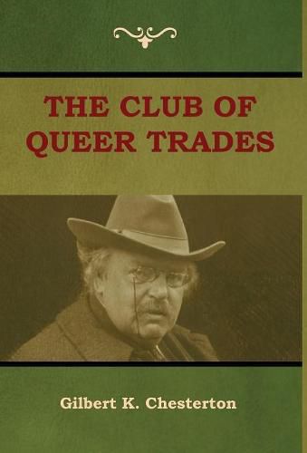 The Club of Queer Trades (The Club of Peculiar Trades)