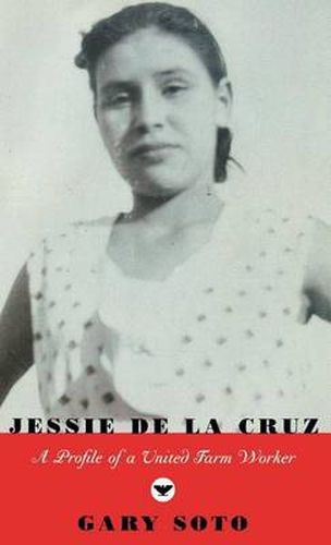 Cover image for Jessie de la Cruz: A Profile of a United Farm Worker