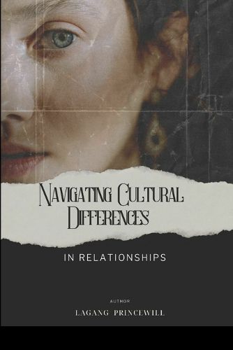 Cover image for Navigating Cultural Differences in Relationships
