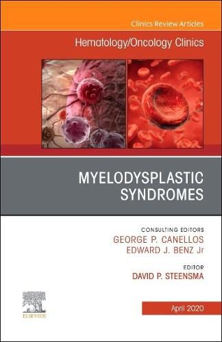 Cover image for Myelodysplastic Syndromes An Issue of Hematology/Oncology Clinics of North America