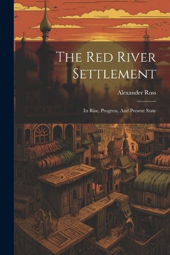 The Red River Settlement