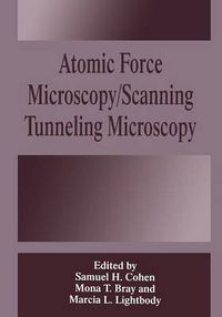 Cover image for Atomic Force Microscopy/Scanning Tunneling Microscopy