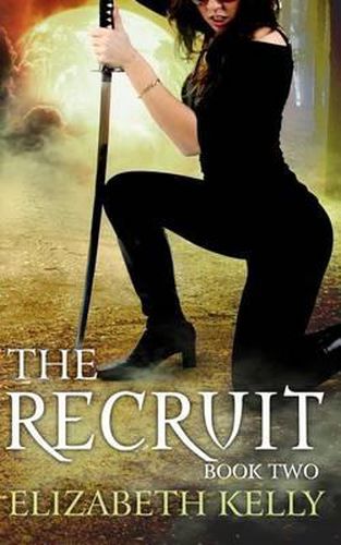 The Recruit: Book Two