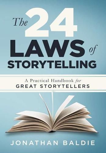 The 24 Laws of Storytelling