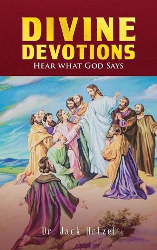 Cover image for Divine Devotions: Hear What God Says