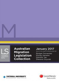 Cover image for Australian Migration Legislation Collection, January 2017