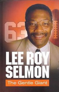 Cover image for Lee Roy Selmon: The Gentle Giant: Personal Tributes from 50 Friends