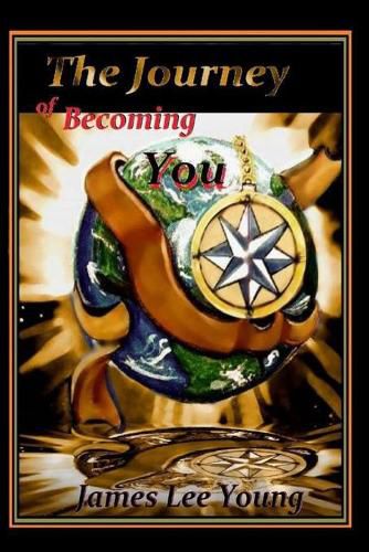 Cover image for The Journey of Becoming You