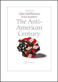 Cover image for The Anti-American Century