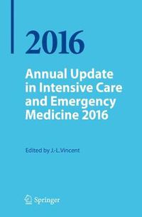 Cover image for Annual Update in Intensive Care and Emergency Medicine 2016