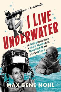 Cover image for I Live Underwater