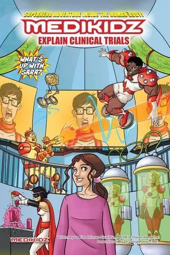 What's Up with Sara? Medikidz Explain Clinical Trials