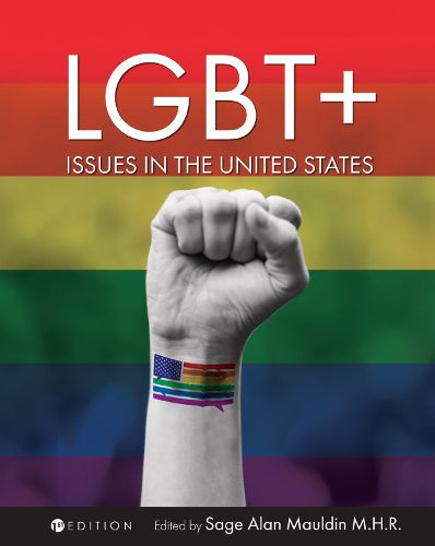 Cover image for LGBT+ Issues in the United States: An Anthology