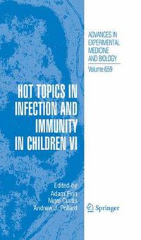 Cover image for Hot Topics in Infection and Immunity in Children VI