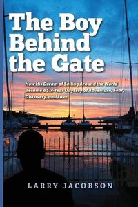 Cover image for The Boy Behind the Gate