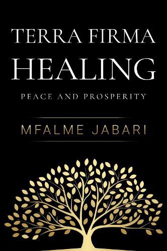 Cover image for Terra Firma Healing - Peace and Prosperity