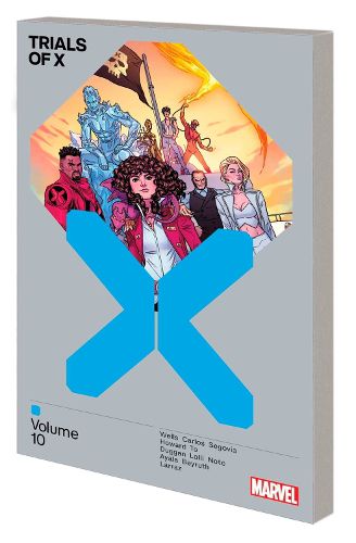 Cover image for TRIALS OF X VOL. 10