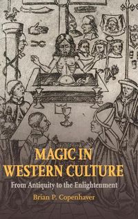 Cover image for Magic in Western Culture: From Antiquity to the Enlightenment