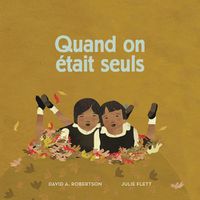 Cover image for Quand on etait seuls