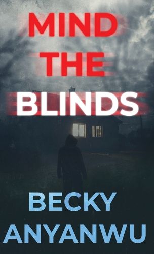 Cover image for Mind The Blinds