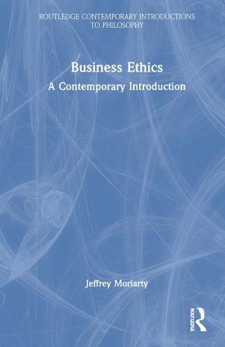 Cover image for Business Ethics: A Contemporary Introduction