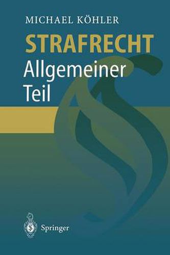 Strafrecht: Allgemeiner Teil