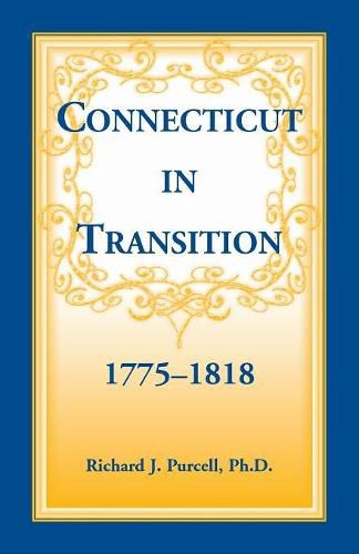 Cover image for Connecticut in Transition, 1775-1818