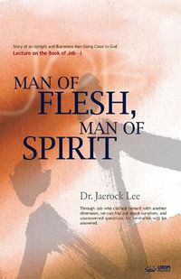 Cover image for Man of Flesh, Man of Spirit &#8544;