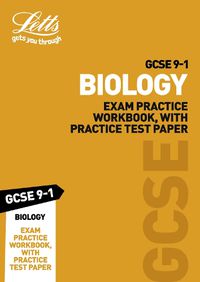 Cover image for GCSE 9-1 Biology Exam Practice Workbook, with Practice Test Paper